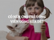 Có nên cho trẻ uống viên uống sữa dê Goat Milk Tablet?