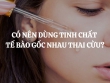 Có nên dùng tinh chất tế bào gốc nhau thai cừu? Ưu - nhược điểm của dòng sản phẩm này