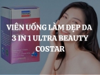 Viên uống làm đẹp da 3 IN 1 Ultra Beauty Costar: Bí quyết cho làn da rạng rỡ và khỏe mạnh